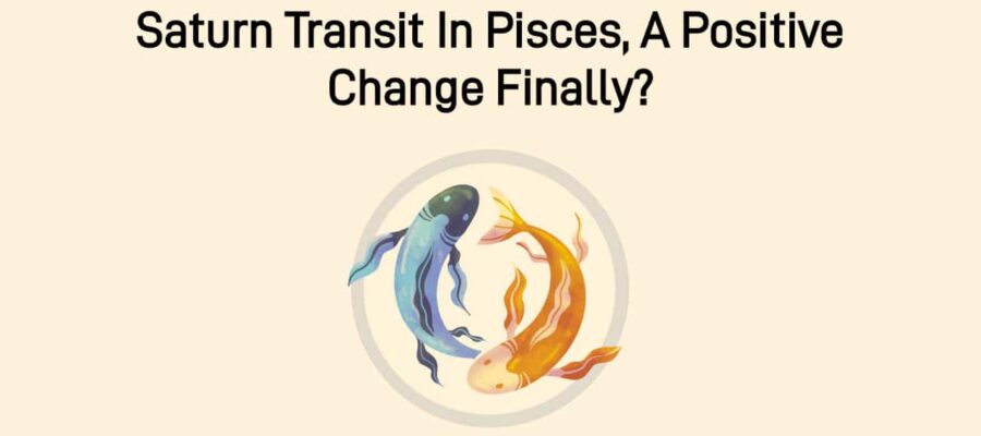 Saturn Transit In Pisces & Solar Eclipse On Same Day