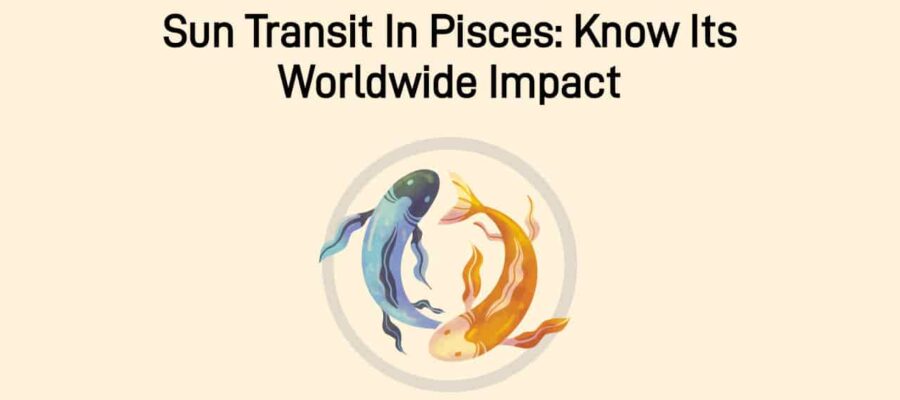Sun Transit In Pisces: These Zodiacs Will Prosper