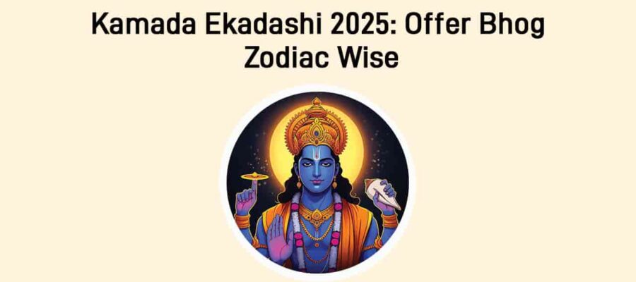 Kamada Ekadashi 2025: Offer Bhog To Sri Hari As Per Your Zodiac