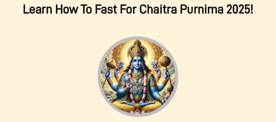 Chaitra Purnima Fast 2025: Full Moon Of Blessings!