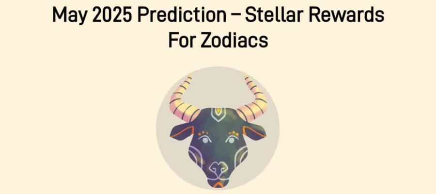 May 2025 Planetary Predictions: Gains & Glory For 5 Zodiacs In May!