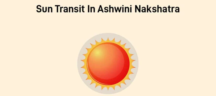 Sun Transit In Ashwini Nakshatra - Luck & Prosperity For 3 Lucky Zodiacs!