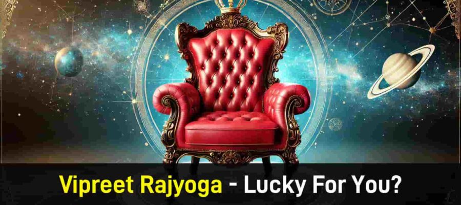 Vipreet Rajyogas 2025 In Horoscope: Twist Of Fate For Fortunate Few!