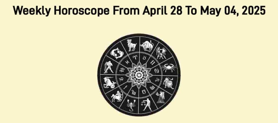 Weekly Horoscope From April 28 to May 04, 2025: Success And Promotions