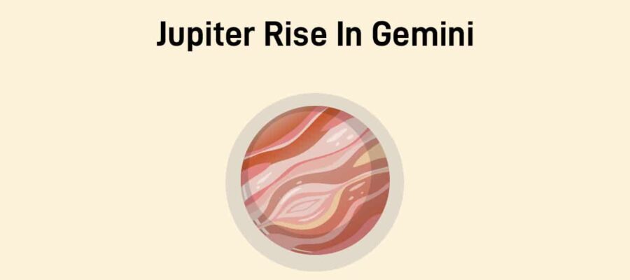 Jupiter Rise In Gemini: Bringing A Shower Of Luck And Abundance