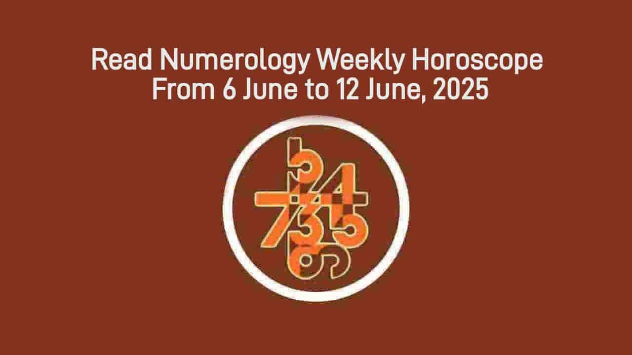Numerology Weekly Horoscope: 6 July, 2025 To 12 July, 2025