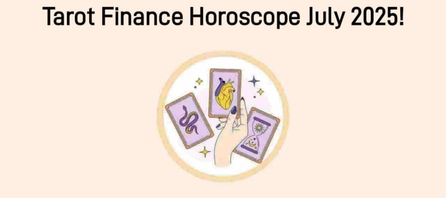 Tarot Finance Horoscope July 2025: These Zodiacs Will See Financial Gains
