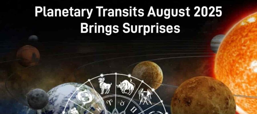 August 2025 Planetary Transits: Favors & Cheers For 4 Zodiac Signs!