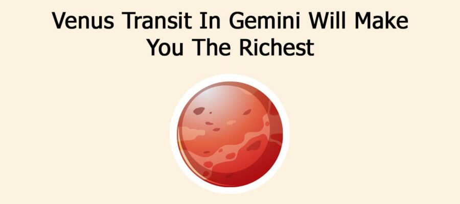 Venus Transit In Gemini: Embrace The Showers Of Wealth & Prosperity