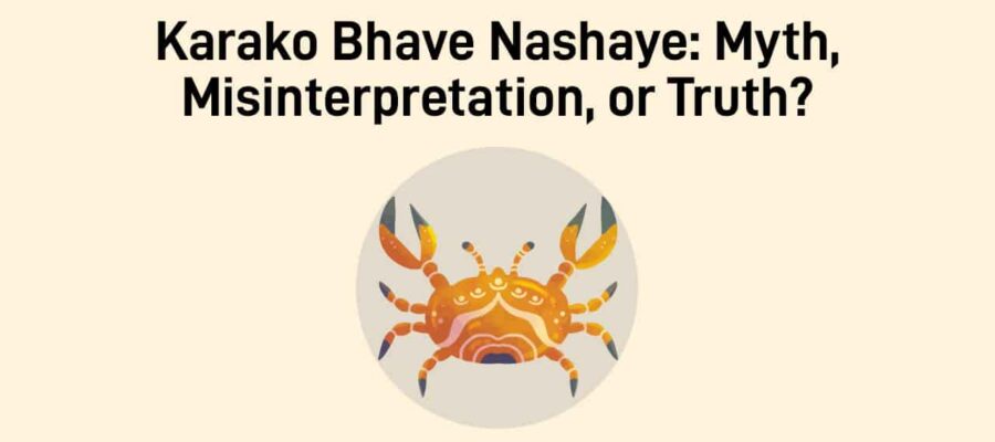 Understanding Karako Bhave Nashaye: When the Karaka Spoils the House!