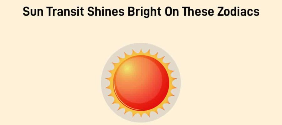 Sun Transit August 2025: 4 Zodiac Signs Destined For Riches & Glory!