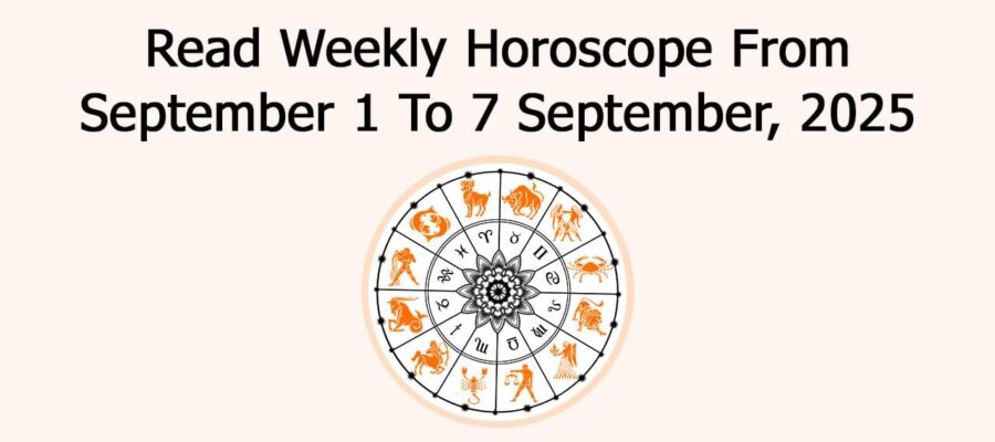 Weekly Horoscope September 1 to 7: Festivals & Horoscope!