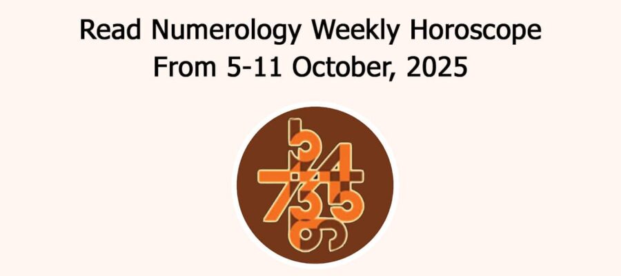 Numerology Weekly Horoscope: 5 October To 11 October, 2025