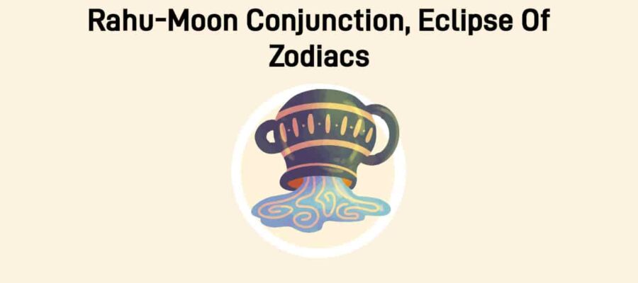 Rahu-Moon Conjunction In Aquarius: These Zodiacs Need To Stay Careful!