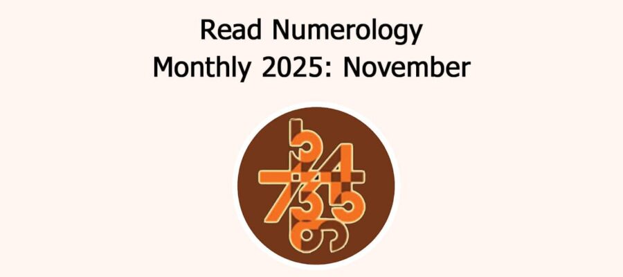 November 2025 Numerology Monthly Horoscope: Read Now
