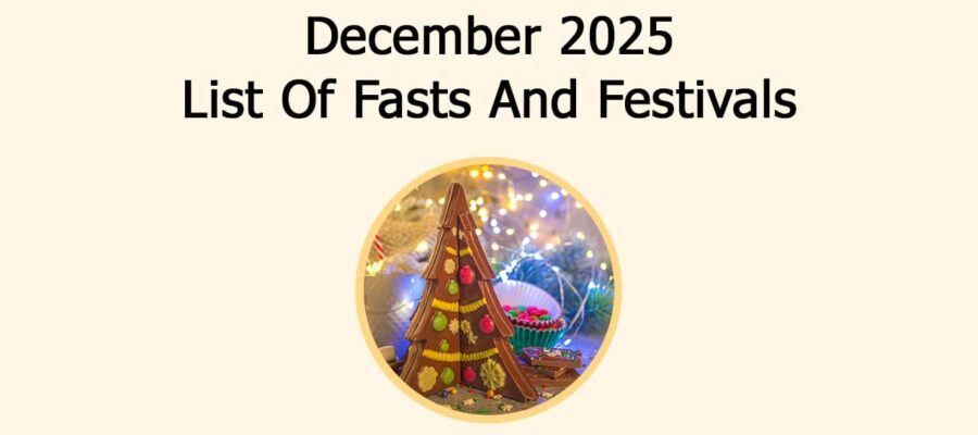December 2025 Overview: List Of Major Events, Muhurat & Holidays