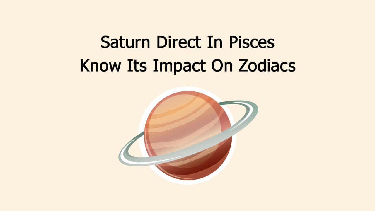Saturn Direct In Pisces: Will You Be Blessed Or Tested?
