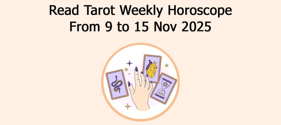 Tarot Weekly Horoscope From 9 November To 15 November, 2025