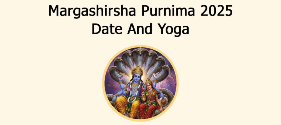 Margashirsha Purnima 2025: Rare Yoga Will Change Your Fate!