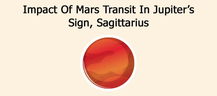 Mars Transit in Sagittarius: Love, Tests, & Remedies!