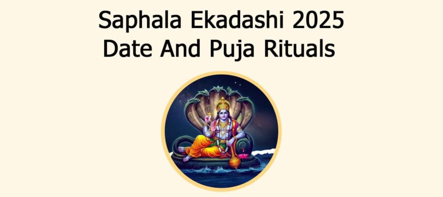 Saphala Ekadashi 2025: Date And Puja Rituals