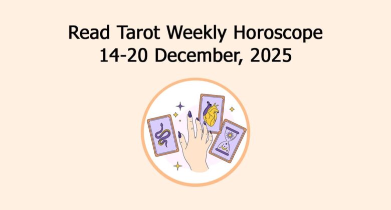 Tarot Weekly Horoscope & The Weekly Zodiac-Wise Messages!