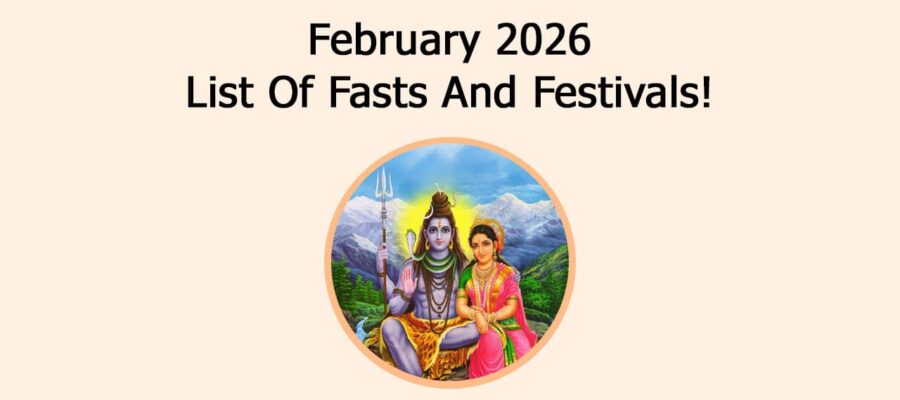 February 2026: List Of Fasts And Festivals!