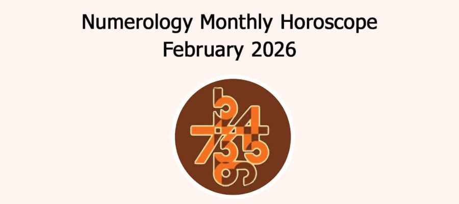 Numerology Monthly Horoscope: February 2026