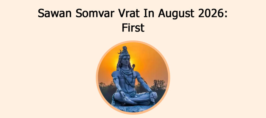 Sawan Somvar Vrat In August 2026: First