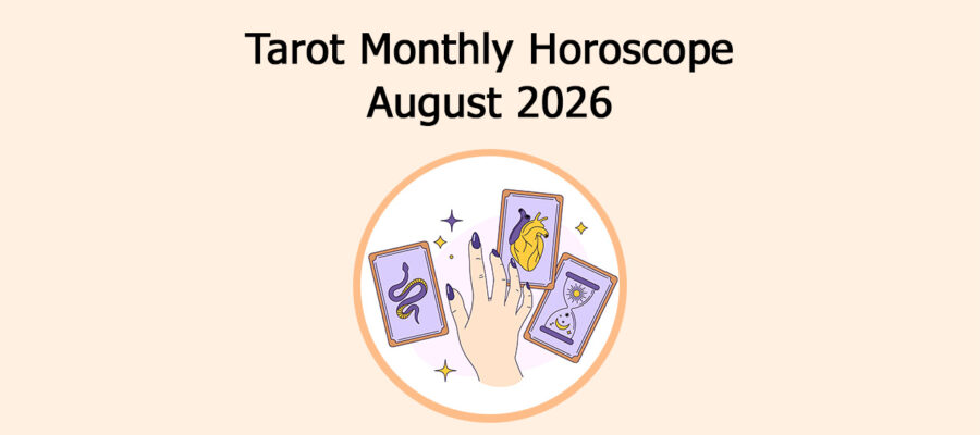 Tarot Monthly Horoscope 2026: August