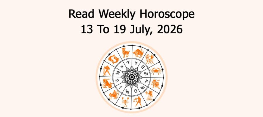 Read Weekly Horoscope: July 27 To August 02, 2026