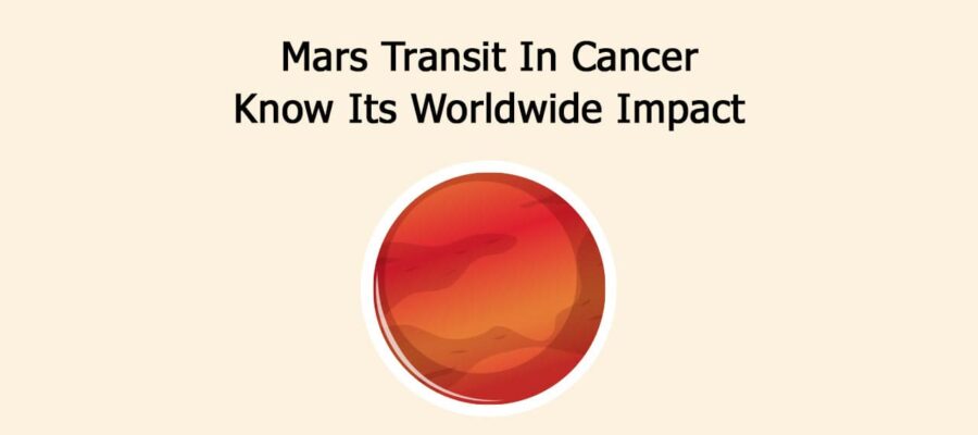Mars Transit In Cancer 2026: Impact On 12 Zodiac Signs