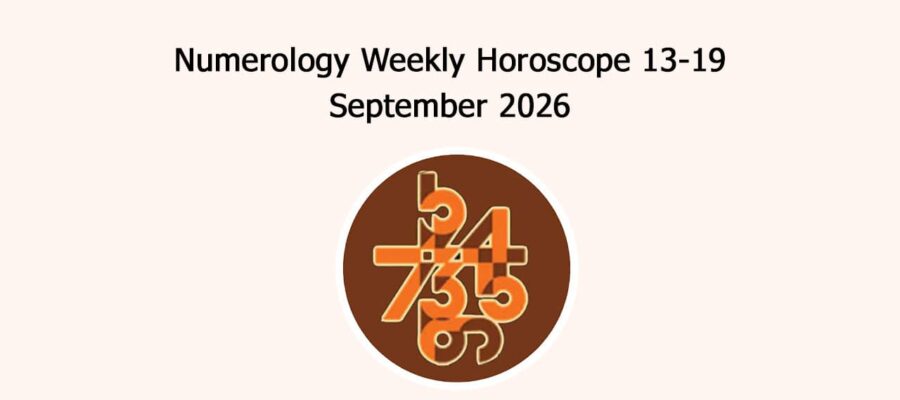Read Numerology Weekly Horoscope: 13 September To 19 September, 2026